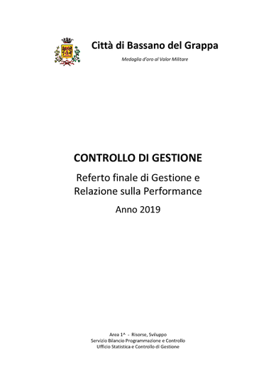 Referto finale di gestione e Relazione sulla performance 2019