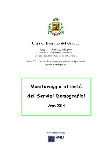 Monitoraggio attività dei Servizi Demografici - Anno 2014