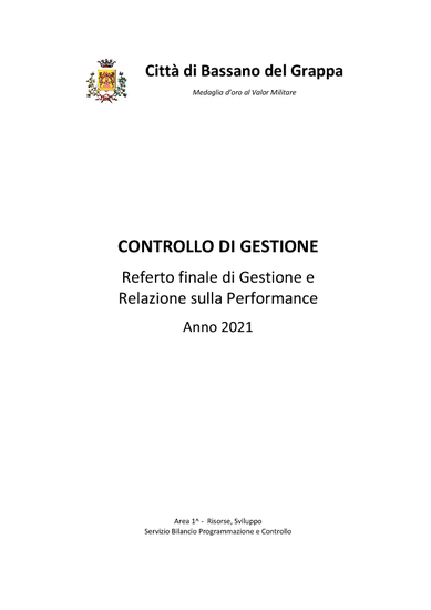 Referto finale di gestione e Relazione sulla performance 2021